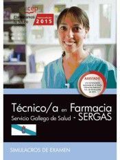 TÉCNICO/A EN FARMACIA DEL SERVICIO GALLEGO DE SALUD (SERGAS). SIMULACROS DE EXAMEN