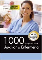 1000 PREGUNTAS PARA AUXILIAR DE ENFERMERÍA