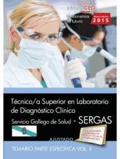 TÉCNICO SUPERIOR LABORATORIO SERGAS. PARTE ESPECÍFICA VO.II