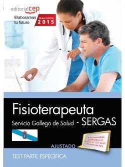 FISIOTERAPEUTA. SERVICIO GALLEGO DE SALUD (SERGAS). TEST PARTE ESPECÍFICA