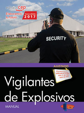 MANUAL. VIGILANTES DE EXPLOSIVOS