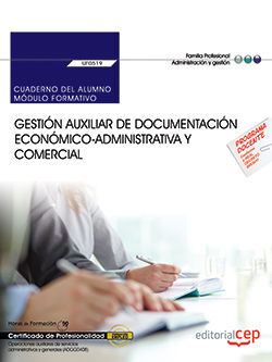 CUADERNO DEL ALUMNO. GESTIÓN AUXILIAR DE DOCUMENTACIÓN ECONÓMICO-ADMINISTRATIVA