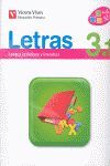 LETRAS, 3 ED. PRIM.. 1, 2 Y 3 TRIMESTRES