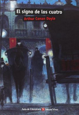EL SIGNO DE LOS CUATRO (AULA DE LITERATURA)