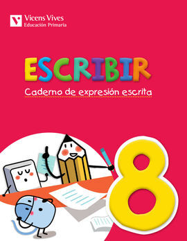 ESCRIBIR 8. CADERNO DE EXPRESION ESCRITA