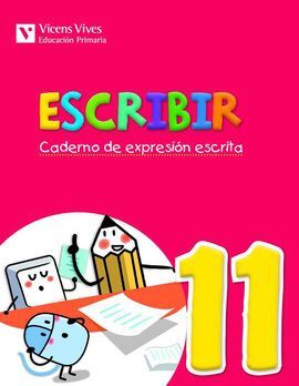 ESCRIBIR 11. CADERNO DE EXPRESION ESCRITA