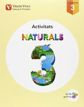 NATURALS 3 - BALEARS ACTIVITATS (AULA ACTIVA)