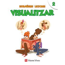 ESTRATEGIES LECTORES: VISUALITZAR 2