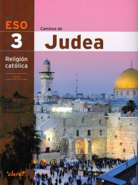 CAMINOS DE JUDEA - ANDALUCIA (RELIGION - 3º ESO)