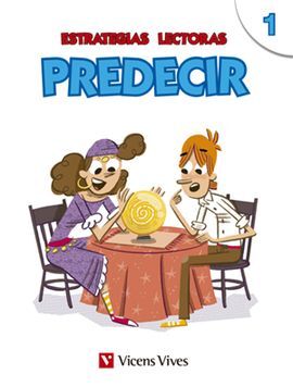 ESTRATEGIAS LECTORAS: PREDECIR 1