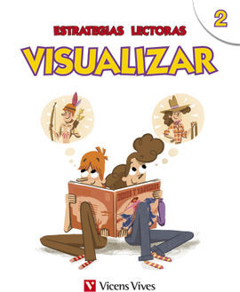 ESTRATEGIAS LECTORAS: VISUALIZAR 2