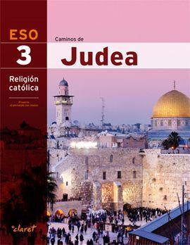 CAMINOS DE JUDEA - RELIGION - 3º ESO
