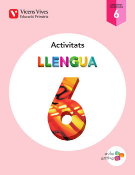 LLENGUA 6 VALENCIA ACTIVITATS (AULA ACTIVA)