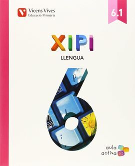 XIPI 6 (6.1-6.2-6.3) AULA ACTIVA