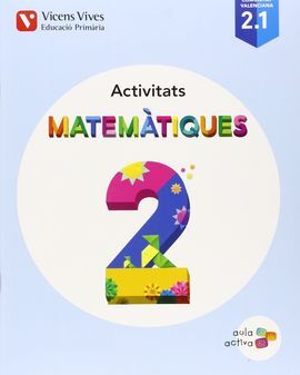 MATEMATIQUES 2 (2.1-2.2-2.3) VALENCIA ACT (AULA AC