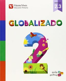 GLOBALIZADO 2.3 - (AULA ACTIVA) ANDALUCIA