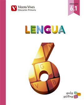 LENGUA 6 (6.1-6.2-6.3) AULA ACTIVA ANDALUCIA