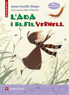 25. L'ADA I EL FIL VERMELL. (LLETRA MANUSCRITA)