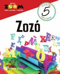 PROYECTO ZOOM CASTELLANO. ZOZÓ 5