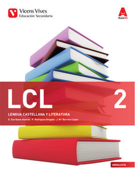 LCL 2 (LENGUA CASTELLANA Y LITERATURA) ANDALUCIA (AULA 3D)