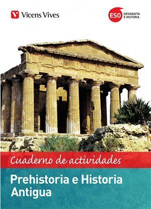 PREHISTORIA E HISTORIA ANTIGUA ACTIVIDADES