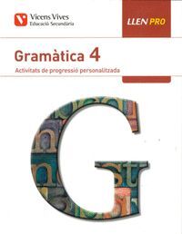 LLEN PRO 4. GRAMÀTICA. ACTIVITATS DE PROGRESSIÓ PERSONALITZADA