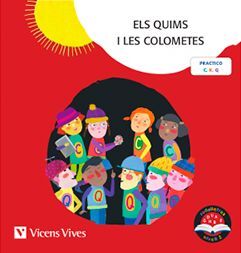 ELS QUIMS I LE COLOMETES. RODALLETRES NIVELL 2 (C,K,Q) LLETRA DE PAL