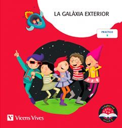 LA GALÀXIA EXTERIOR. RODALLETRES NIVELL 2 (X) LLETRA DE PAL
