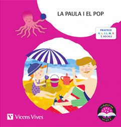 LA PAULA I EL POP. RODALLETRES NIVELL 2 (H,L,L·L,M,P,T,VOCALS) LLETRA DE PAL
