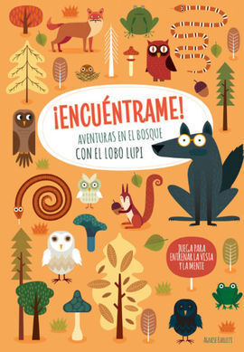 ¡ENCUENTRAME! AVENTURAS EN EL BOSQUE CON EL LOBO LUPI