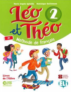LÉO ET THÉO 2. LIVRE DE L'ÉLÈVE. A1. ANDALUCÍA