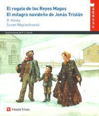83. EL REGALO DE LOS REYES/ MAGOS. EL MILAGRO NAVIDEÑO DE JONAS TRISTÁN