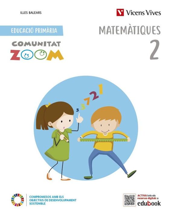 MATEMÀTIQUES 2. ILLES BALEARS. LLIBRE I KIT MATERIAL (COMUNITAT ZOOM)