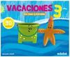 VACACIONES 3 AÑOS