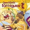 DESCOBREIX LES FORMIGUES