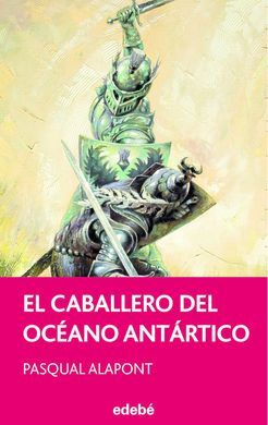 EL CABALLERO DEL OCÉANO ANTÁRTICO