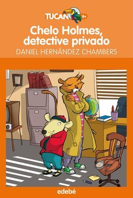 CHELO HOLMES,  DETECTIVE PRIVADO