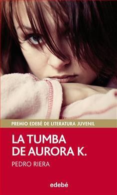 LA TUMBA DE AURORA K.