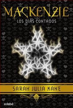 MACKENZIE. 3: LOS DIAS CONTADOS