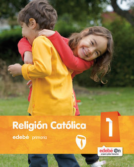 RELIGIÓN CATÓLICA - 1º ED. PRIM.