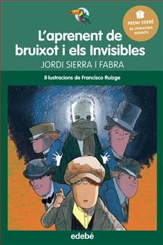 L'APRENENT DE BRUIXOT I ELS INVISIBLES