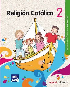 RELIGIÓN CATÓLICA - 2º ED. PRIM.