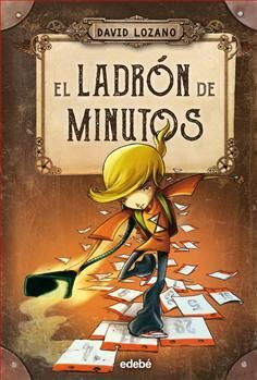 EL LADRÓN DE MINUTOS