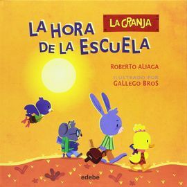 LA HORA DE LA ESCUELA