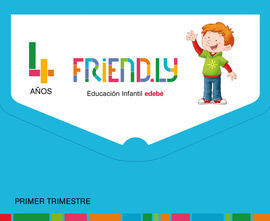 FRIEND.LY - 4 AÑOS - PRIMER TRIMESTRE