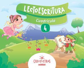 CRECELETRAS LECTOESCRITURA 4 CUADRÍCULA