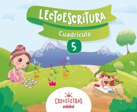 CRECELETRAS LECTOESCRITURA 5 CUADRÍCULA