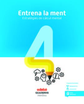 ENTRENA LA MENT. ESTRATÈGIES DE CÀLCUL MENTAL 4