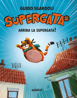 ARRIBA LA SUPERGATA