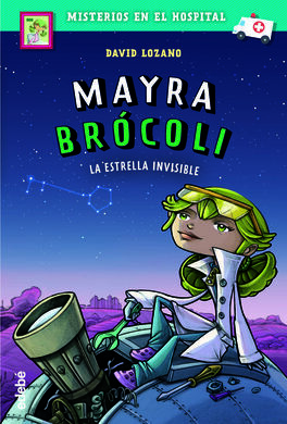 MAYRA BRÓCOLI. 2.  LA ESTRELLA INVISIBLE